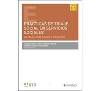 Prácticas de triaje social en Servicios Sociales: dilemas, realidades y desafíos