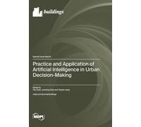 Practice and Application of Artificial Intelligence in Urban Decision-Making