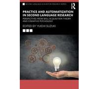 Practice And Automatization In Second Language Research