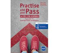 Practice and Pass - A2 Key for schools Preparation for Cambridge English Qualifications - Megan Roderick - Delta Publishing - broché - Méthode de langue