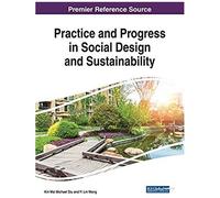 Practice And Progress In Social Design And Sustainability