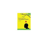 Practice Book For Conceptual Physics, The, Global Edition