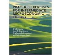Practice Exercises for Intermediate Microeconomic Theory - Eric Dunaway - MIT Press Ltd - Livre en Anglais - Paperback Eric DunawayEric Dunaway (Auteur)