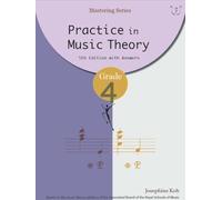 Practice in Music Theory Grade 4. Arbeitsheft.