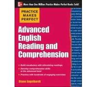 Practice Makes Perfect Advanced English Reading And Comprehension