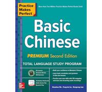 Practice Makes Perfect: Basic Chinese – Premium – 2e édition