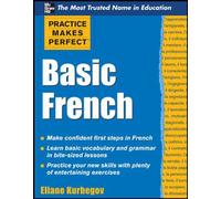 Practice Makes Perfect Basic French