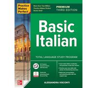 Alessandra Visconti – Practice Makes Perfect Basic Italian – 3e édition (Premium)