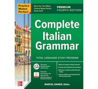 Practice Makes Perfect: Complete Italian Grammar, Premium Fourth Edition