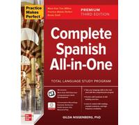 Practice Makes Perfect: Complete Spanish All-In-One, Premium Third Edition NEUF
