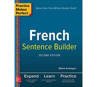Practice Makes Perfect French Sentence Builder