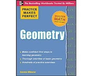 Practice Makes Perfect Geometry Carolyn Wheater (Auteur)