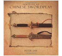 Practice Of Chinese Swordplay