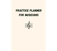 Practice Planner for Musicians