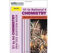 Practice Question Book for CfE and SQA e S1 to National 4 Chemistry Practice Question Book - [Version Originale] Inconnu (Auteur)
