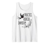 Practice Radical Empathy Kind Radicalized by Basic Decency Débardeur