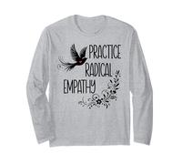 Practice Radical Empathy Kind Radicalized by Basic Decency Manche Longue