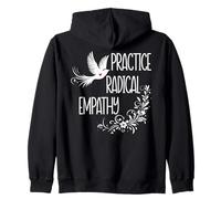 Practice Radical Empathy Women Radicalized by Basic Decency Sweat à Capuche