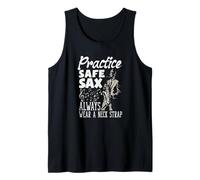 Practice Safe Sax Always Wear A Neck Saxophone Funny Saxophone Débardeur