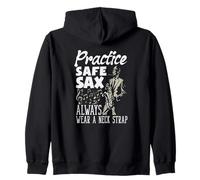 Practice Safe Sax Always Wear A Neck Saxophone Funny Saxophone Sweat à Capuche