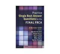 Practice Single Best Answer Questions For The Final Frca