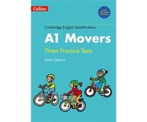 Practice Tests For A1 Movers Anna Osborn, (Auteur)