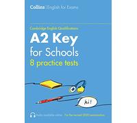Collins – Practice Tests for A2 Key for Schools (KET) (Volume 1)