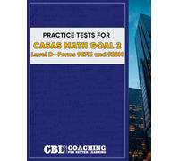 Practice Tests for CASAS Math GOAL 2 Level D, Forms 927M and 928M