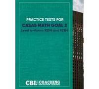 Practice Tests For Math Goal 2 Level A-Forms 921m And 922m Paperback Book By Coaching For Better Learning