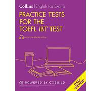 Practice Tests for the TOEFL iBT® Test