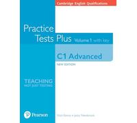 Cambridge English – Advanced Practice Tests Plus avec corrigés – Pearson Education