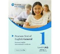Practice Tests Plus Pearson English International Certificate A2 Teachers Book with App Digital Resources Practice Tests Plus Pearson English International Certificate A2 Teachers Book with App Digita
