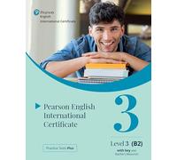 Practice Tests Plus Pearson English International Certificate B2 Teacher’s Book with App & Digital Resources