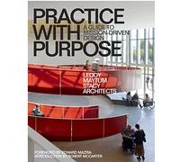 Practice With Purpose: A Guide to Mission-Driven Design