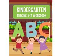 Practice Workbook For Kids : Alphabet Tracing Workbook A-Z for Kids Ages 3-6: 52 Fun Pages with Animal & Fruit Themes