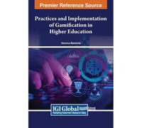 Practices And Implementation Of Gamification In Higher Education