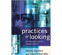 Practices of Looking – Une introduction à la culture visuelle – Oxford University Press