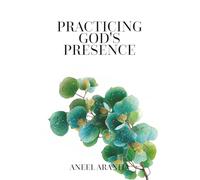 Practicing God's Presence