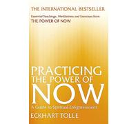 Practicing the Power of Now