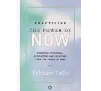Practicing The Power Of Now: Essential Teachings, Meditations, And Exercises From The Power Of Now (Chinese) Tolle, Eckhart ( Author ) Jan-01-2009 Paperback