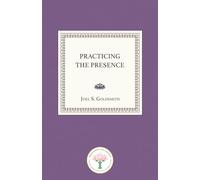 Practicing the Presence