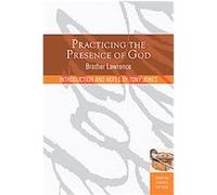 Practicing The Presence Of God