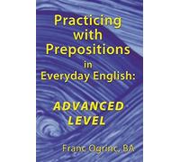 Practicing With Prepositions In Everyday English