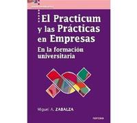 Practicum Y Las Practicas En Empresas - [Livre en VO] Zabalza, Miguel Angel (Auteur)
