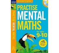 Practise Mental Maths 9-10