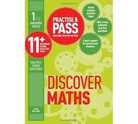 Practise & Pass 11+ Level 1: Discover Maths: An Introduction Williams, Peter (Auteur)