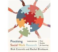 Practising Social Work Research by Rachel Birnbaum Rachel Birnbaum (Auteur)