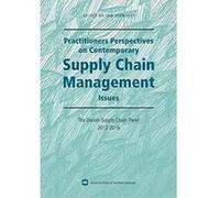 Practitioners Perspectives on Contemporary Supply Chain Management - [Version Originale] Inconnu (Auteur)