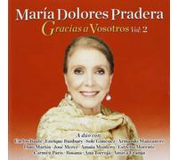 Pradera, Maria Dolores - Gracias a Vosotros Vol.2 [Import]