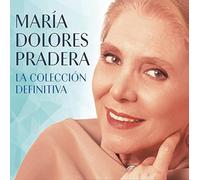 Pradera, Maria Dolores - La Coleccion Definitiva [Import]